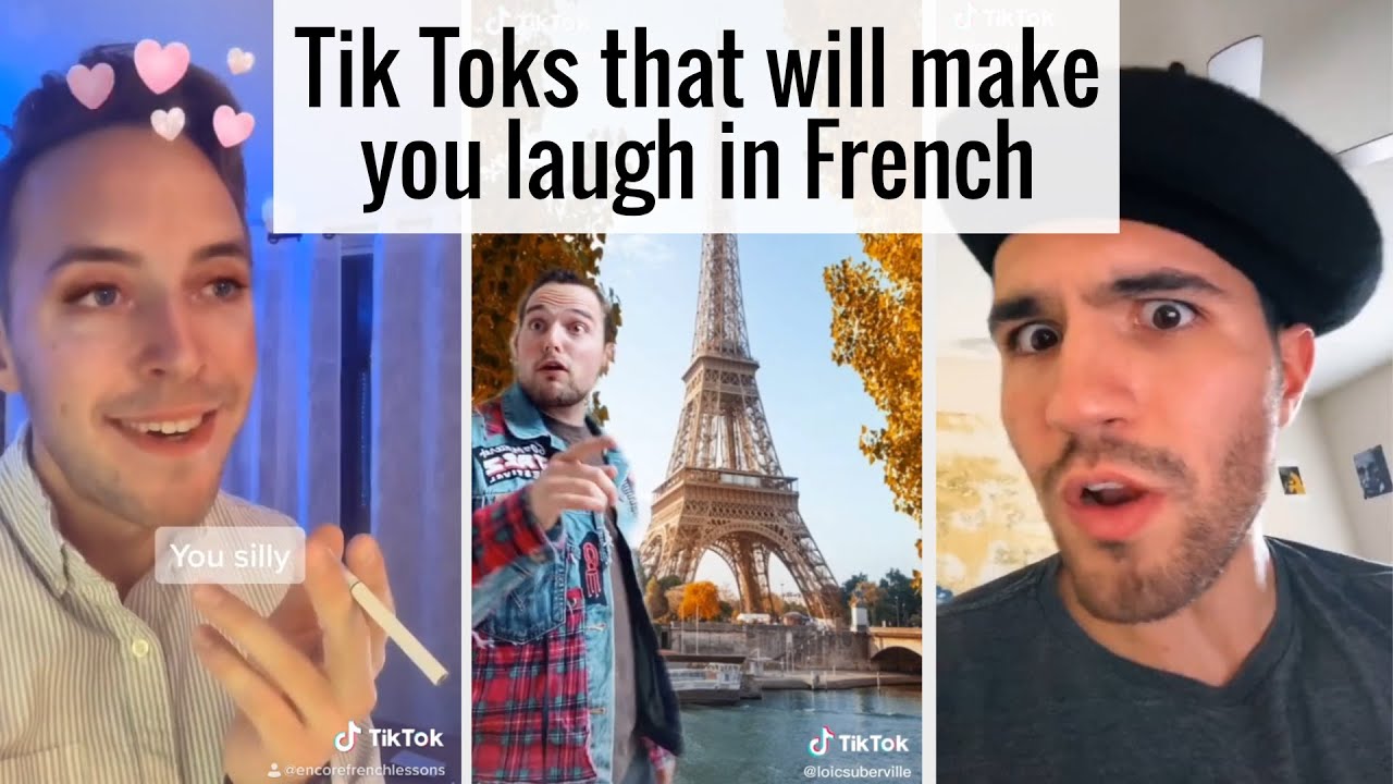 TikToks that will make you laugh in French