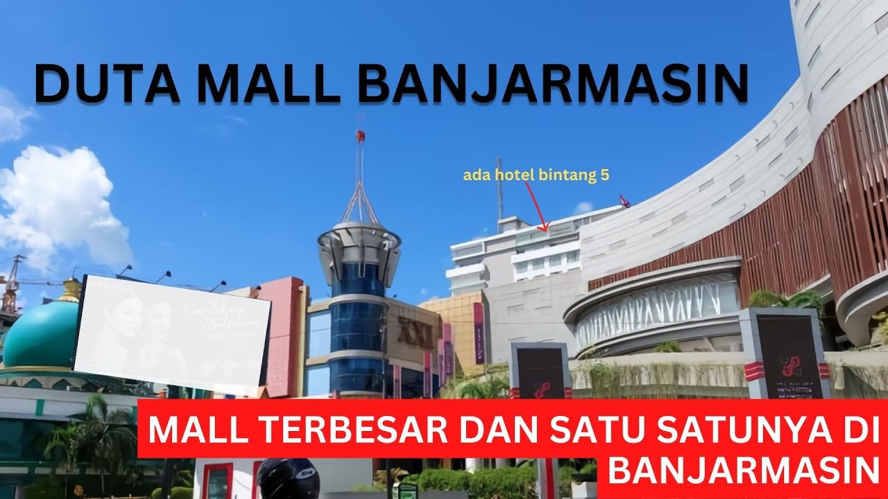 Jalan jalan ke Duta Mall Banjarmasin