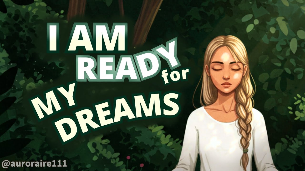 Start Your Day with These Powerful Gratitude Affirmations – I AM Ready For My Dreams