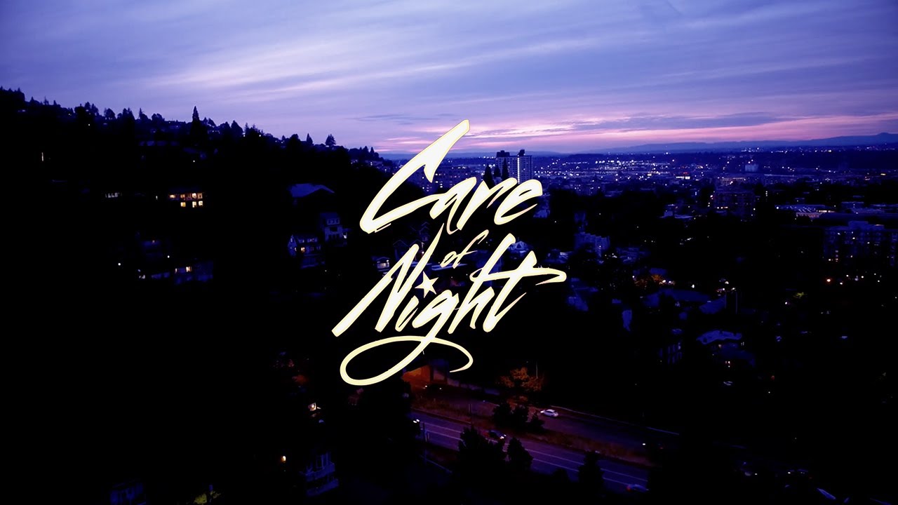 Care of Night - 