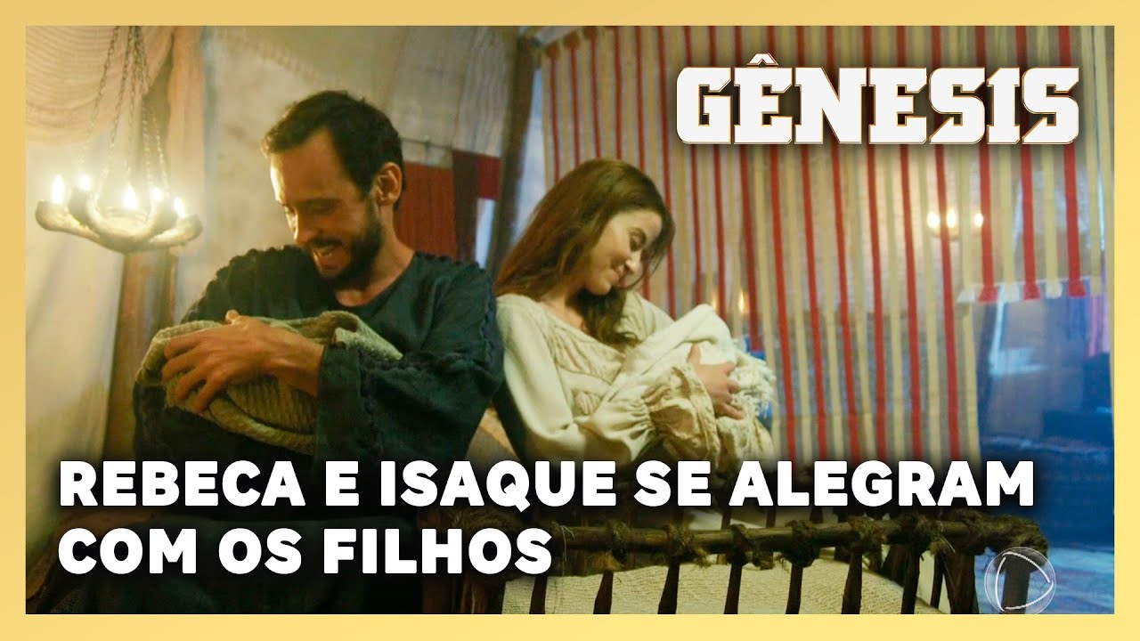 NOVELA G&Ecirc;NESIS: Rebeca e Isaque se alegram com nascimentos de Jac&oacute; e Esa&uacute;