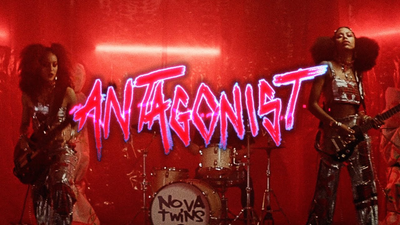 Nova Twins - Antagonist (Official Music Video)