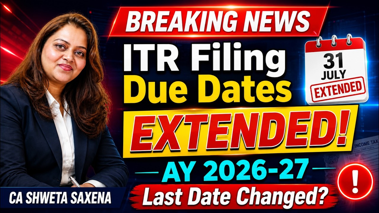 ITR filing due dates extended AY 26-27| ITR last dates for Salary and business persons | ITR filing|
