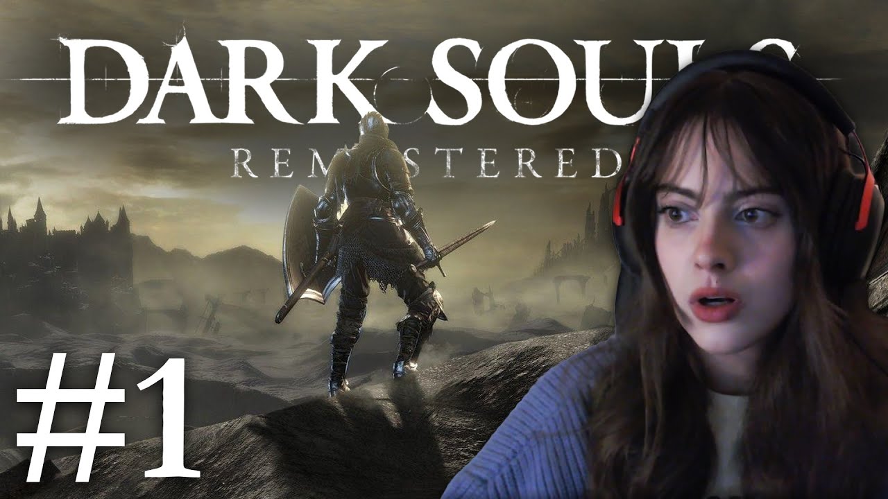 Dorozea Plays DARK SOULS Remastered Part 1 - (19-01-26)