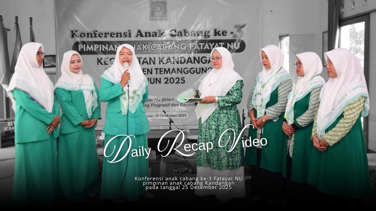 Recap Video konferancab Fatayat PAC KANDANGAN