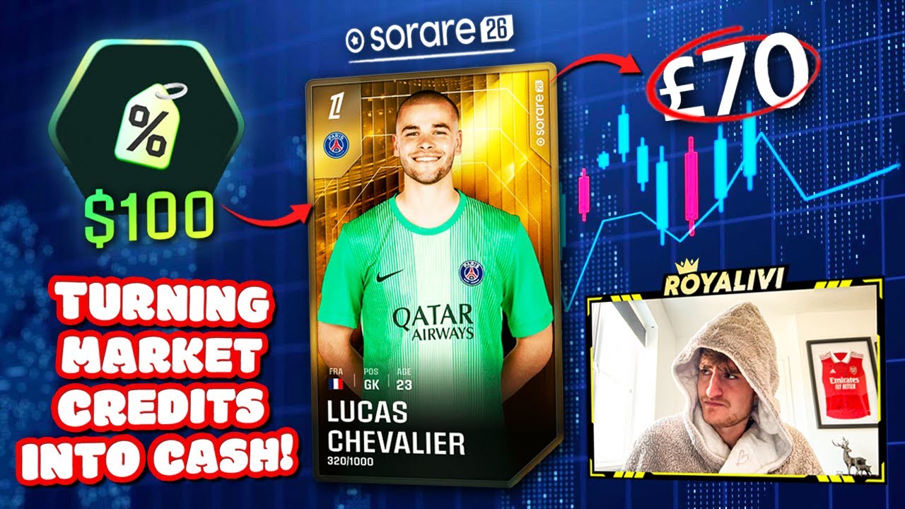 TURNING MARKET CREDITS INTO CASH ON SORARE!