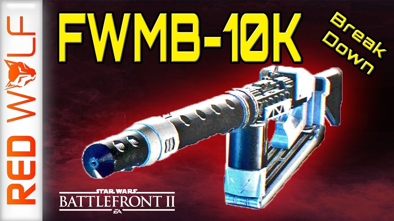 FWMB-10K BEST Heavy Weapon - Star Wars Battlefront 2