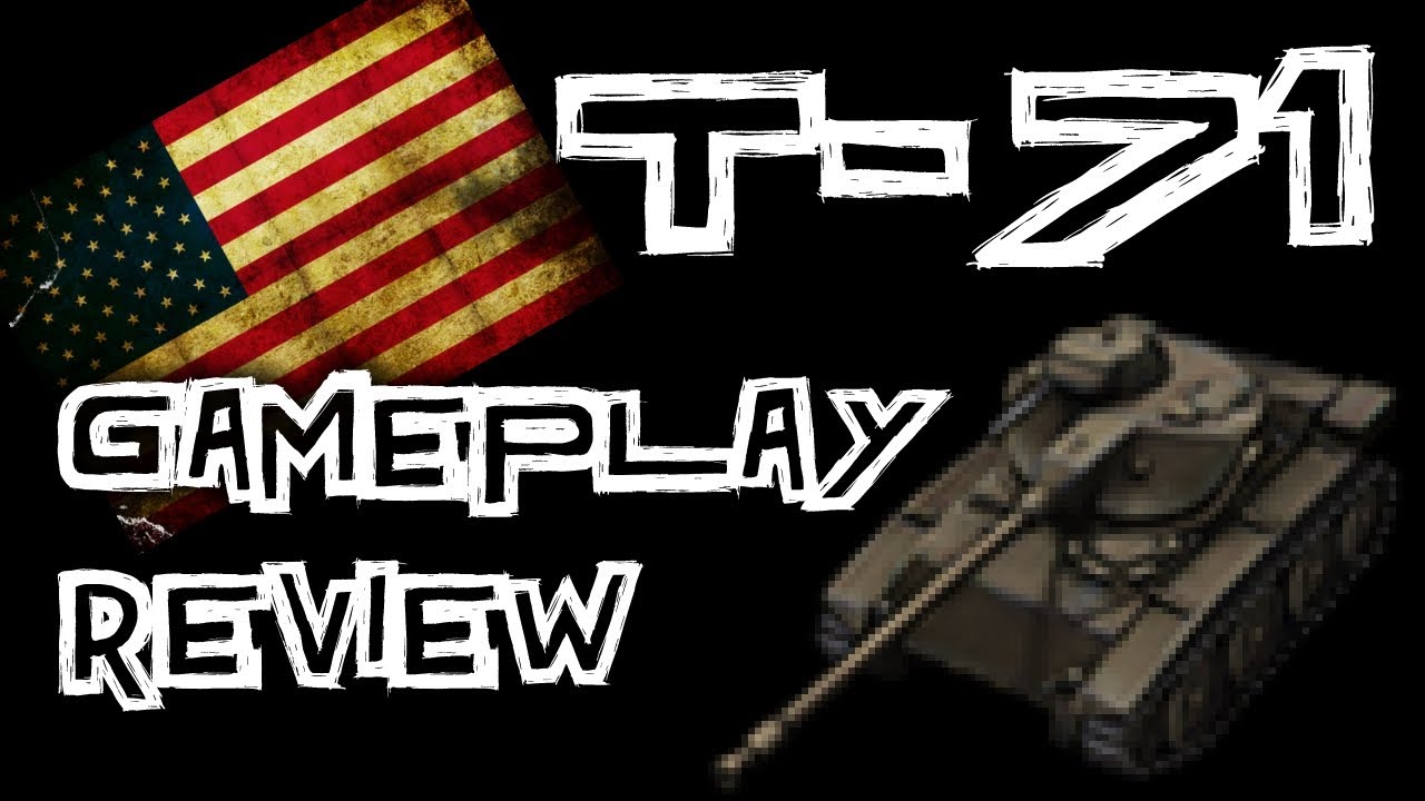 World of Tanks || T71 - Tank Review