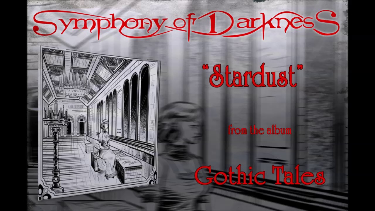 Symphony Of Darkness - Stardust (Official Audio)