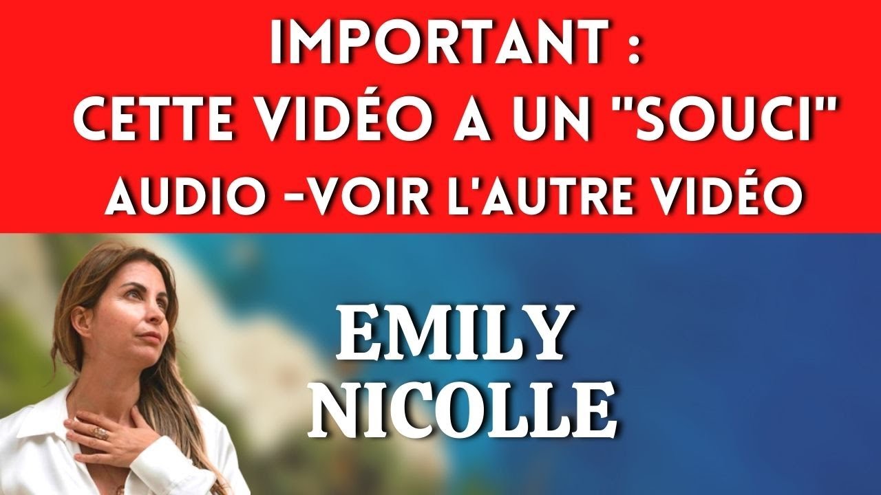 VOIR LIEN de la nouvelle VID&Eacute;O avec l'AUDIO CORRIG&Eacute; - Emily NICOLLE rencontre OLIVIA