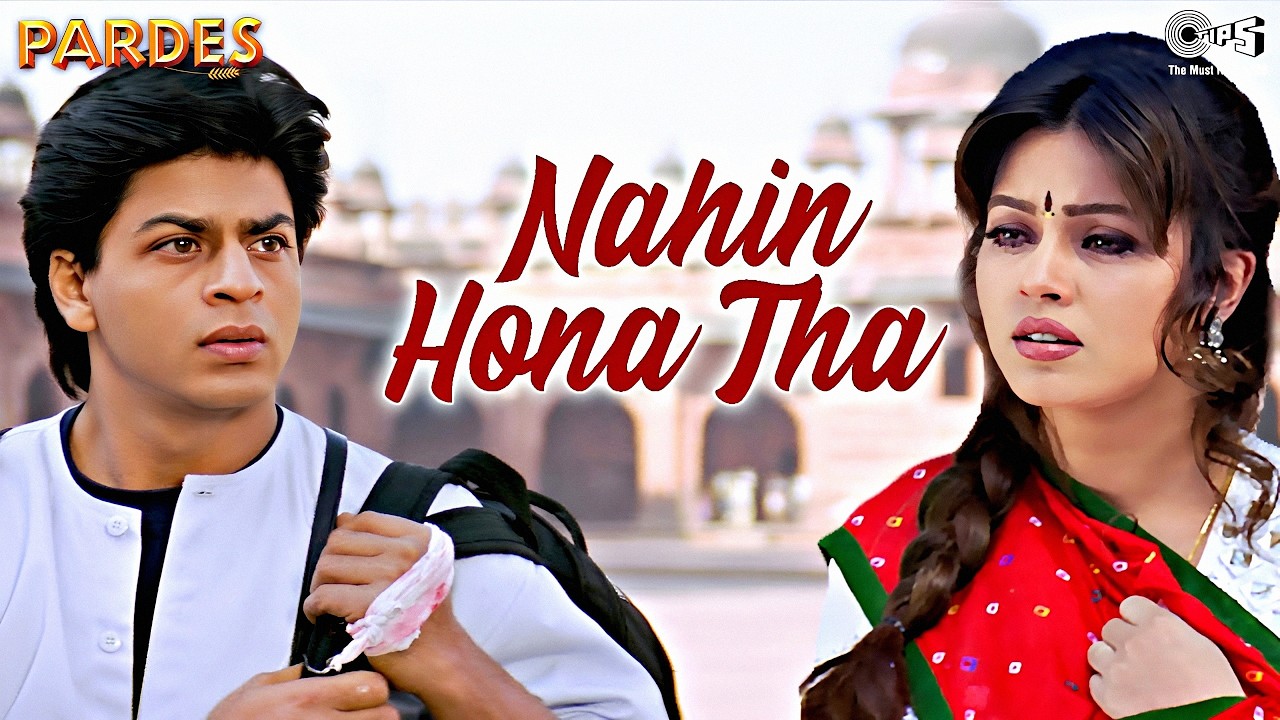 Nahin Hona Tha Lekin Ho Gaya | Ho Gaya Hai Mujhe Pyaar | Alka Yagnik | Udit Narayan | Pardes