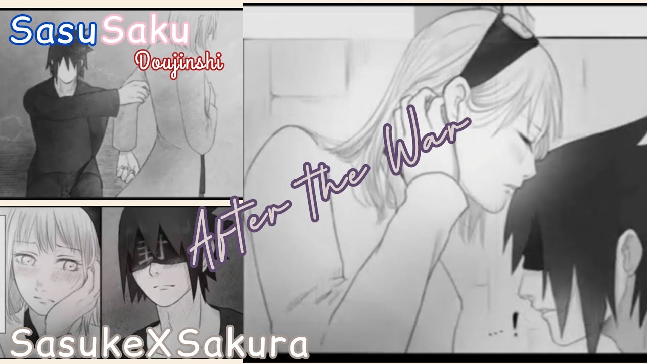 After the War - SasuSaku (SasukeXSakura) Doujinshi