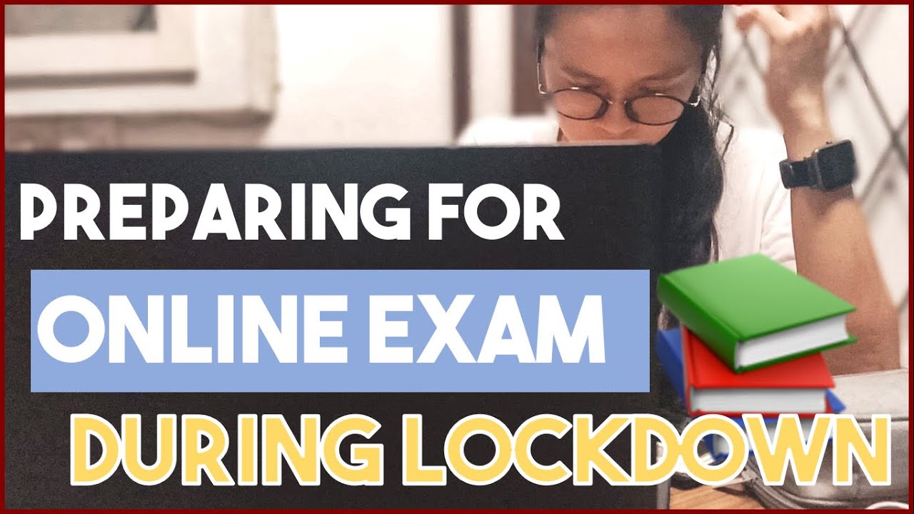 Sitting For Online University Exams During Lockdown | How I Prepared For Online Exams
