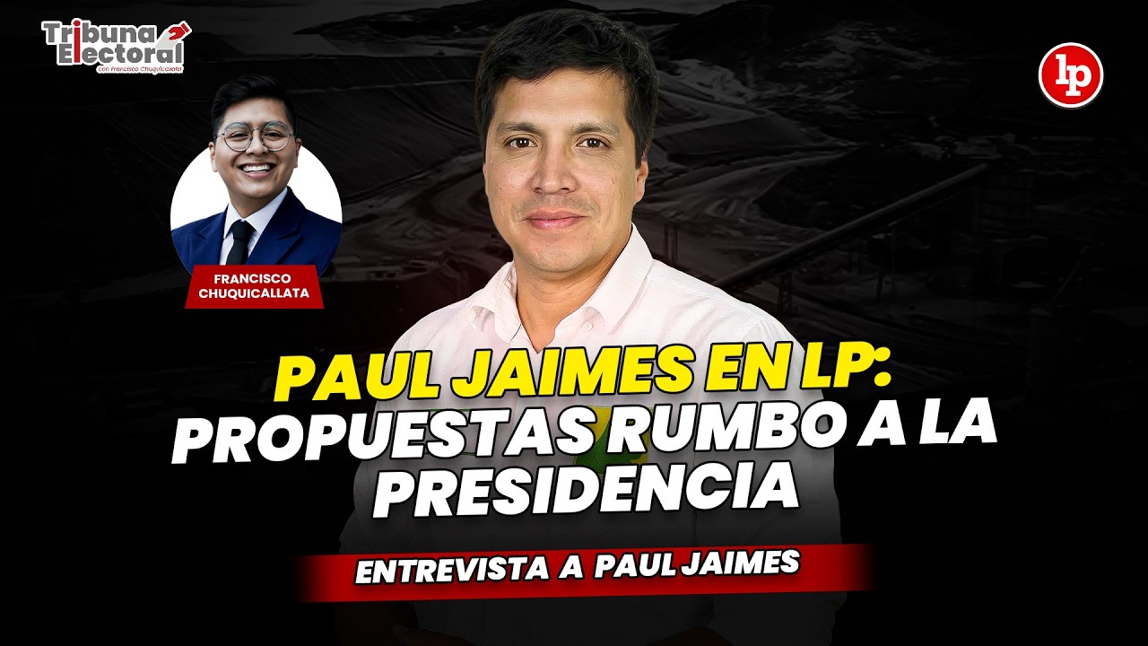 PAUL JAIMES EN LP: Propuestas rumbo a la PRESIDENCIA | Tribuna Electoral