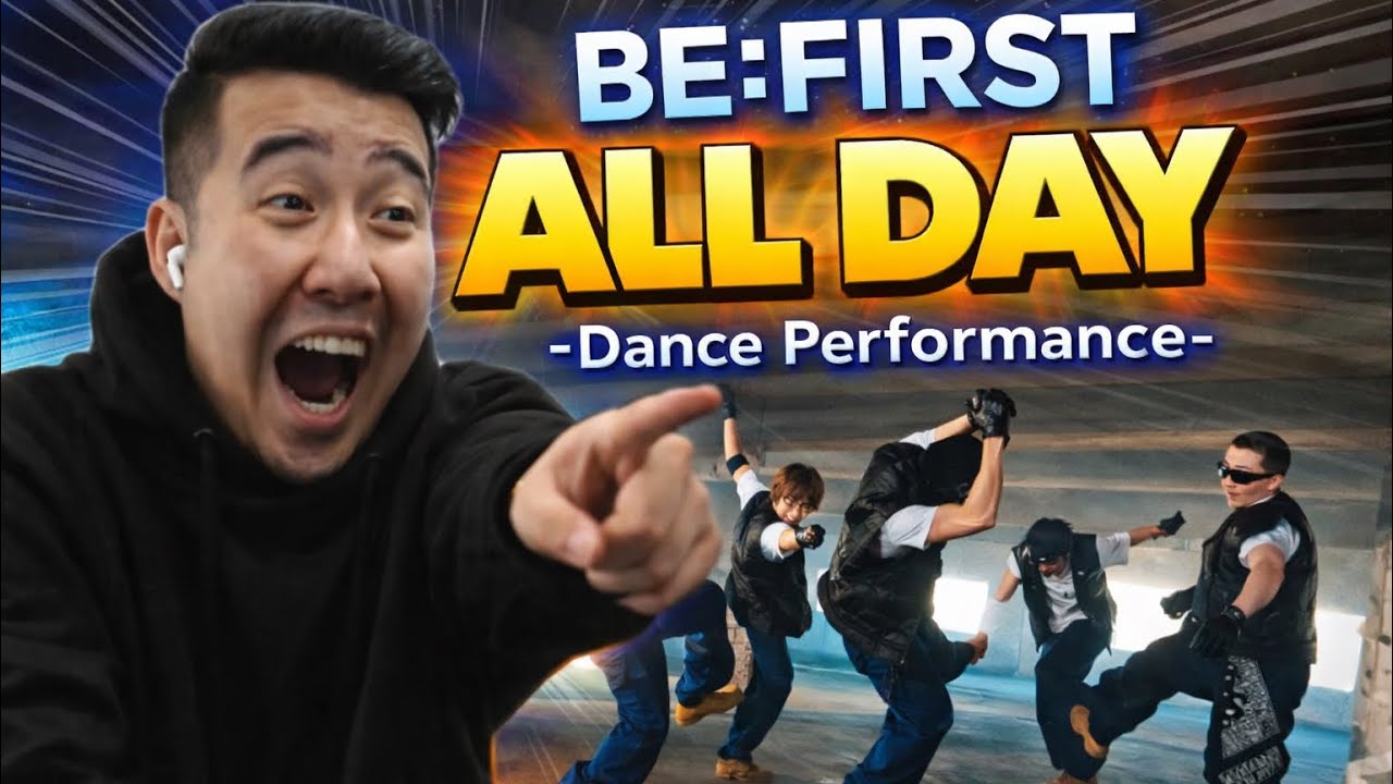 BE:FIRST / BE:FIRST ALL DAY -Танцевальное выступление- | РЕАКЦИЯ