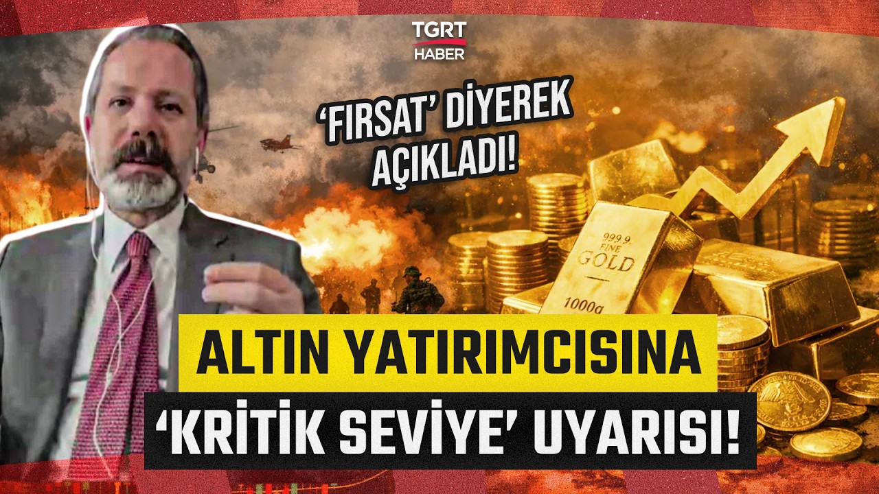 İslam Memiş'ten Altın Yatırımcısına Kritik Seviye Uyarısı! 'Fırsat' Diyerek Açıkladı - TGRT Haber