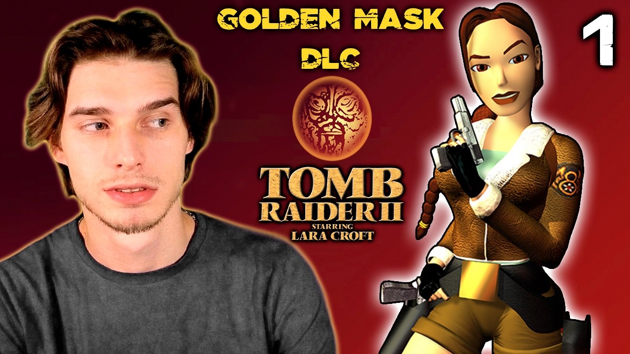 В ПОИСКЕ ЗОЛОТОЙ МАСКИ. TOMB RAIDER 2: GOLDEN MASK | №1