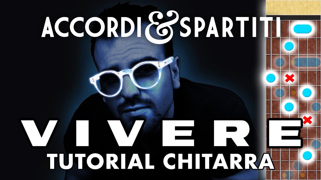 VIVERE Tutorial Chitarra - Vasco Rossi