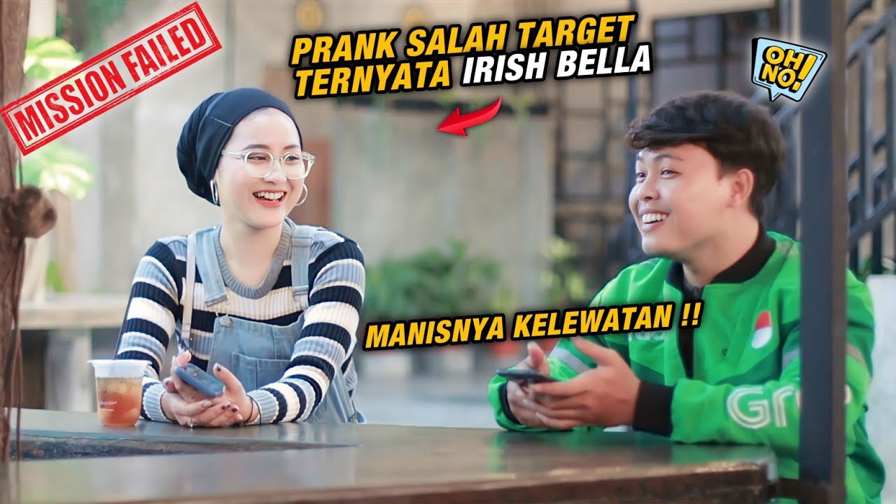 PRANK SALAH TARGET !! KUKIRA SIAPA TERNYATA IRISH BELLA