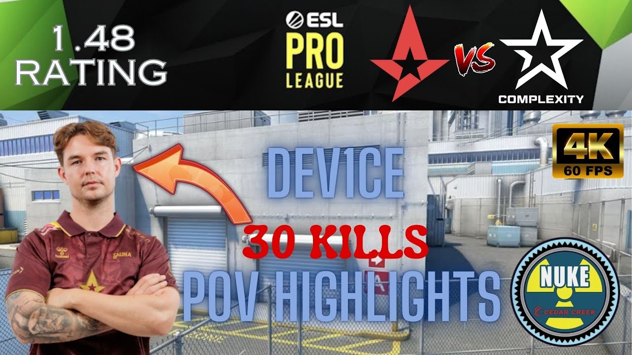⫷CS2 POV HIGHLIGHTS⫸ dev1ce | ESL Pro League Season 20 | Astralis vs Complexity | map3 Nuke