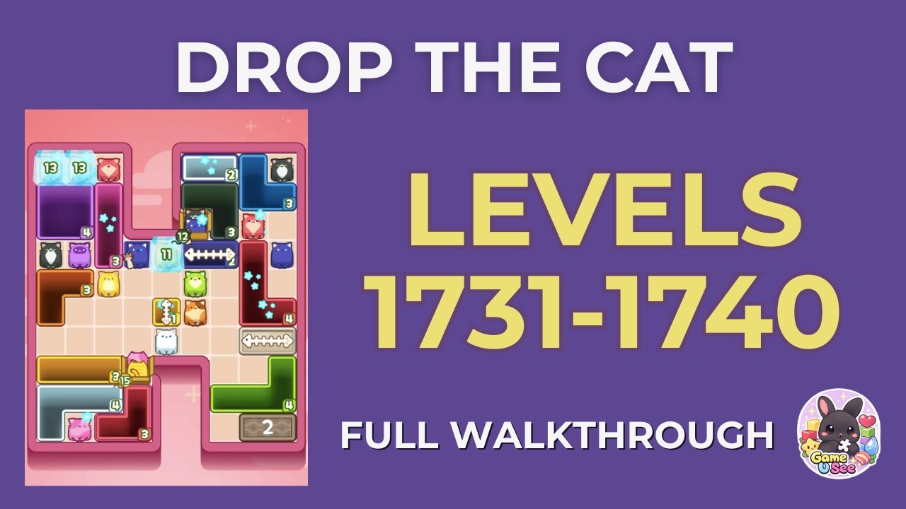 Drop the Cat | Lv.1731–1740 | Level Pack