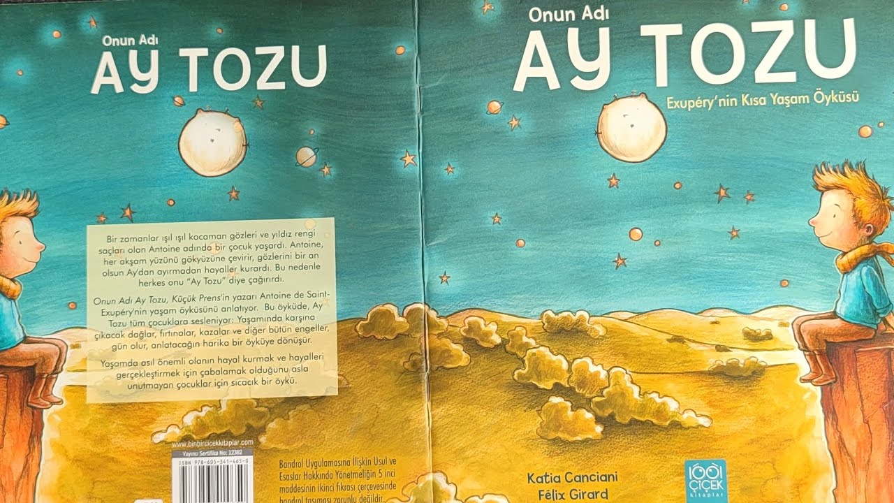 Onun Adı Ay Tozu (Exupéry'nin Kısa Yaşam Öyküsü)