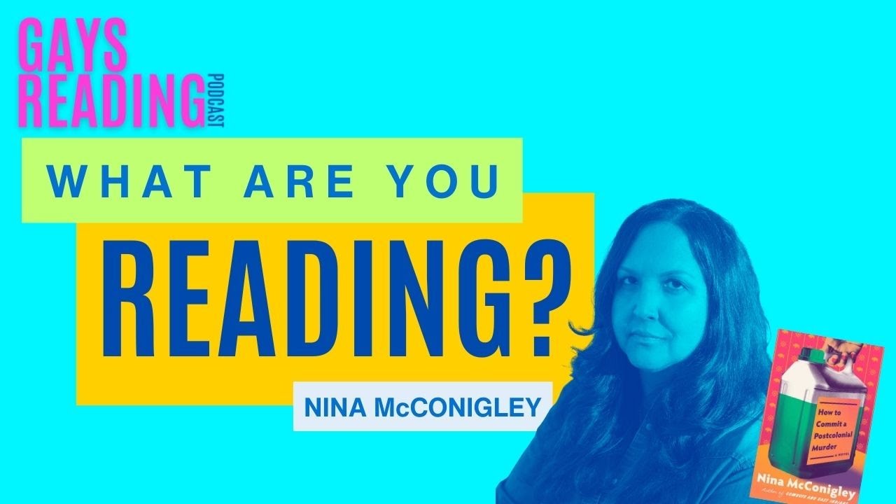 What Are You Reading? feat. Nina McConigley