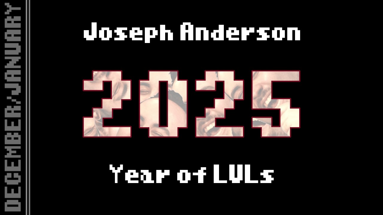 Joe's Year of LULs (Dec/Jan) | JADSEYA 2025