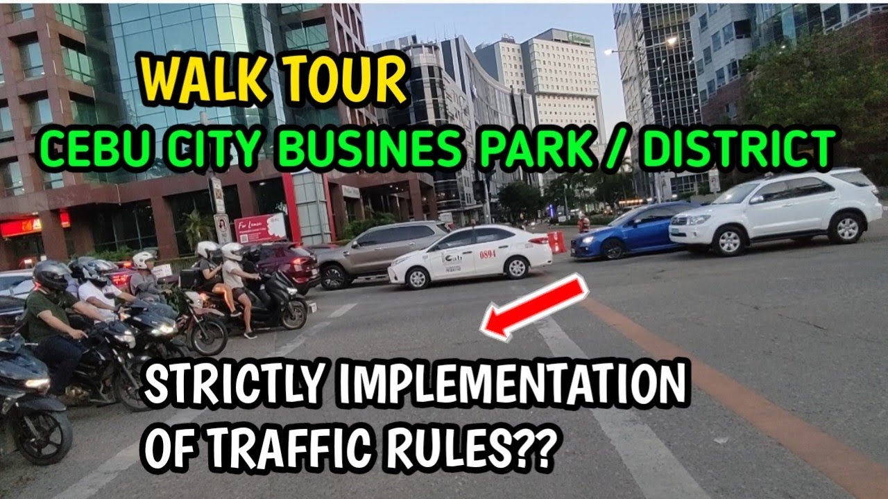 WALK TOUR AT CEBU BUSINESS PARK DISTRICT