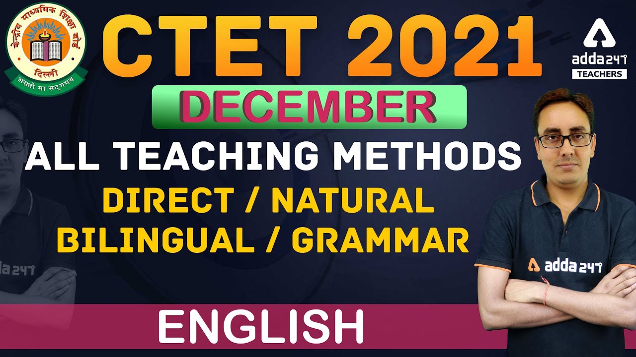 CTET Dec 2021 | CTET English Preparation | All Teaching Methods