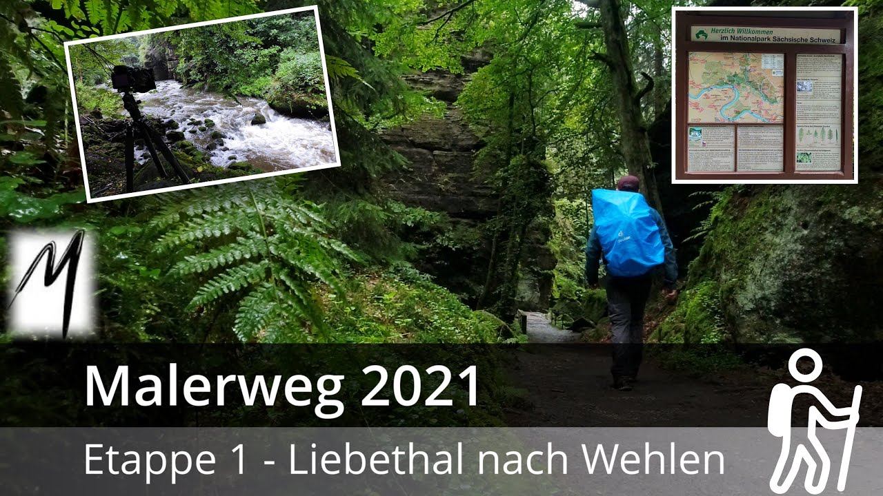 Malerweg 2021 - Etappe 1 - Von Liebethal nach Stadt Wehlen (12Km) 〽️ | Tageswanderung