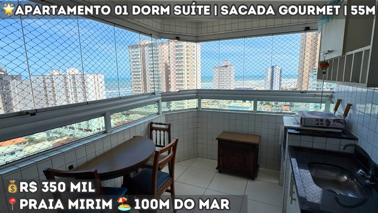 🌟 01 DORM SUÍTE de 55m2 | SACADA GOURMET | ANDAR ALTO C/ VISTA AO MAR 🤩 | LOCALIZAÇÃO PRIVILEGIADA 📍