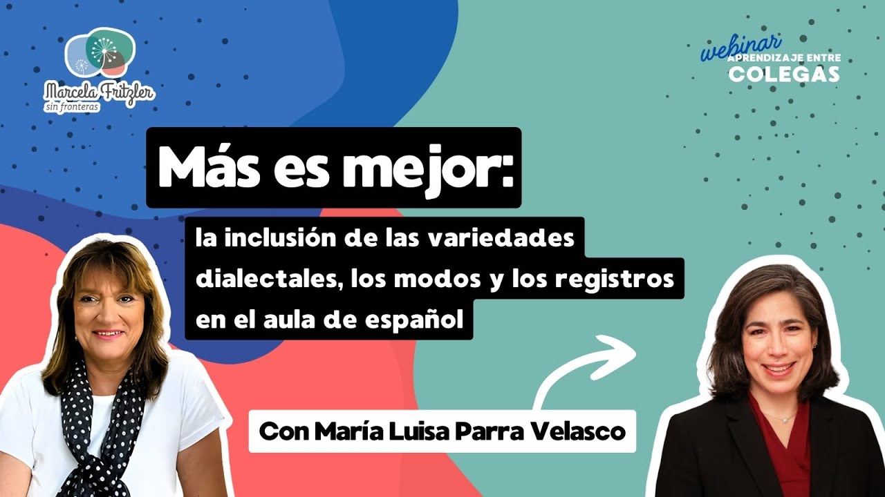 Más es mejor. Dra. María Luisa Parra Velasco