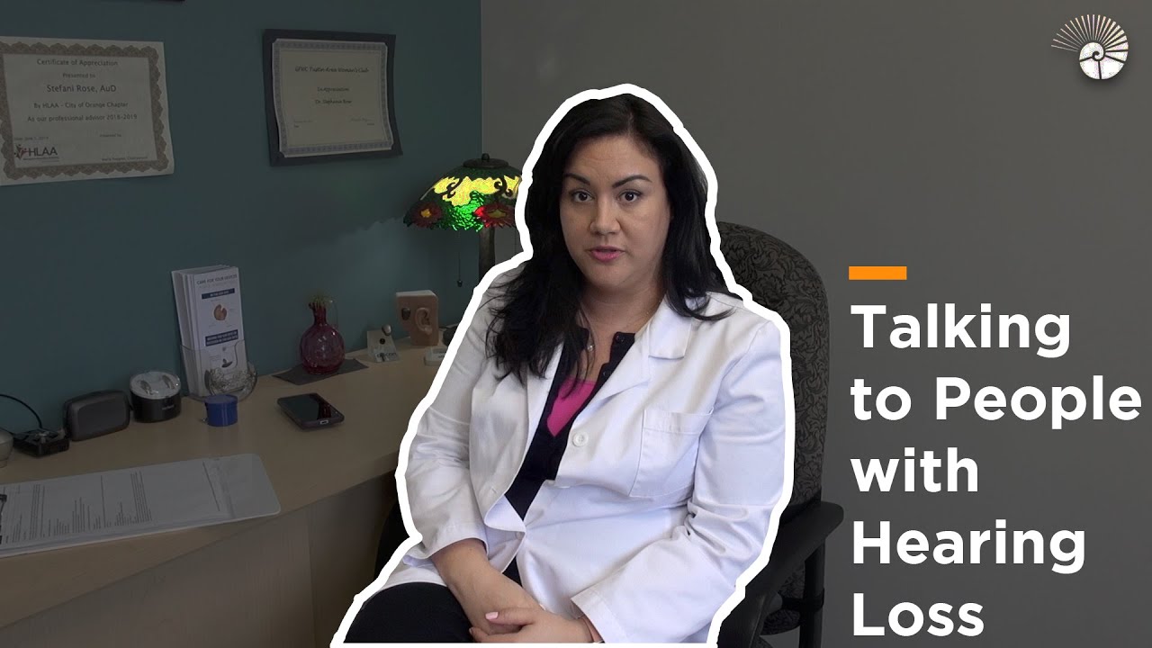 How to Talk to People with Hearing Loss