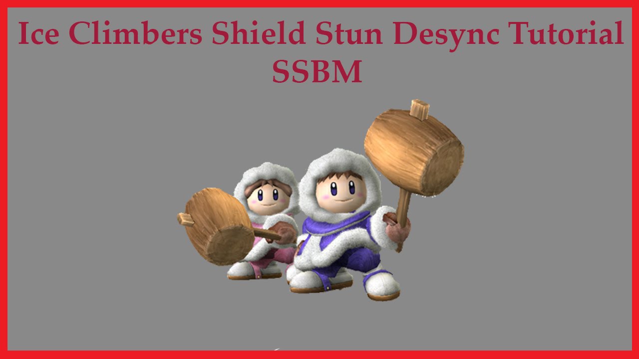 SSBM Ice Climbers Shield Stun Desyncs Tutorial