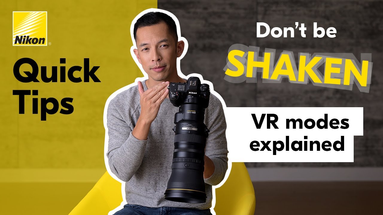 Nikon Quick Tips - Vibration Reduction Stabilization Explained for Nikon Z mirrorless cameras