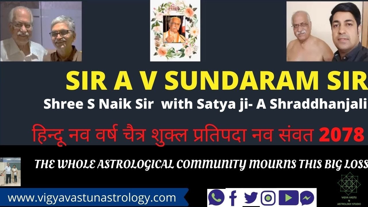 SHRADDANJALI to SIR A V SUNDARAM- BY SIR S NAIK