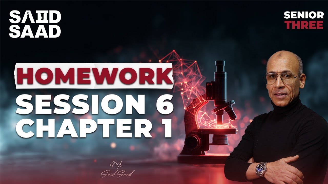 Homework Session 6 Chapter 1 | Senior 3
