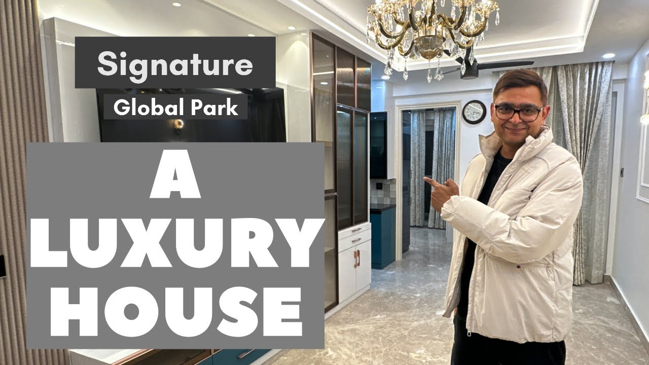 Signature Global Park -Most luxurious Interior - Must watch