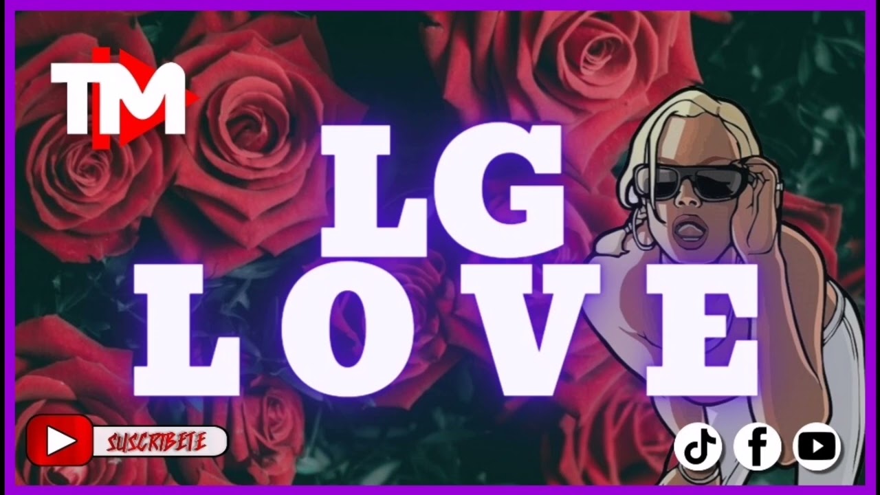 Mix Romantico Ingles | DJ Mouse Feat DJ X-plod | LG Music | LG LOVE #LgLove