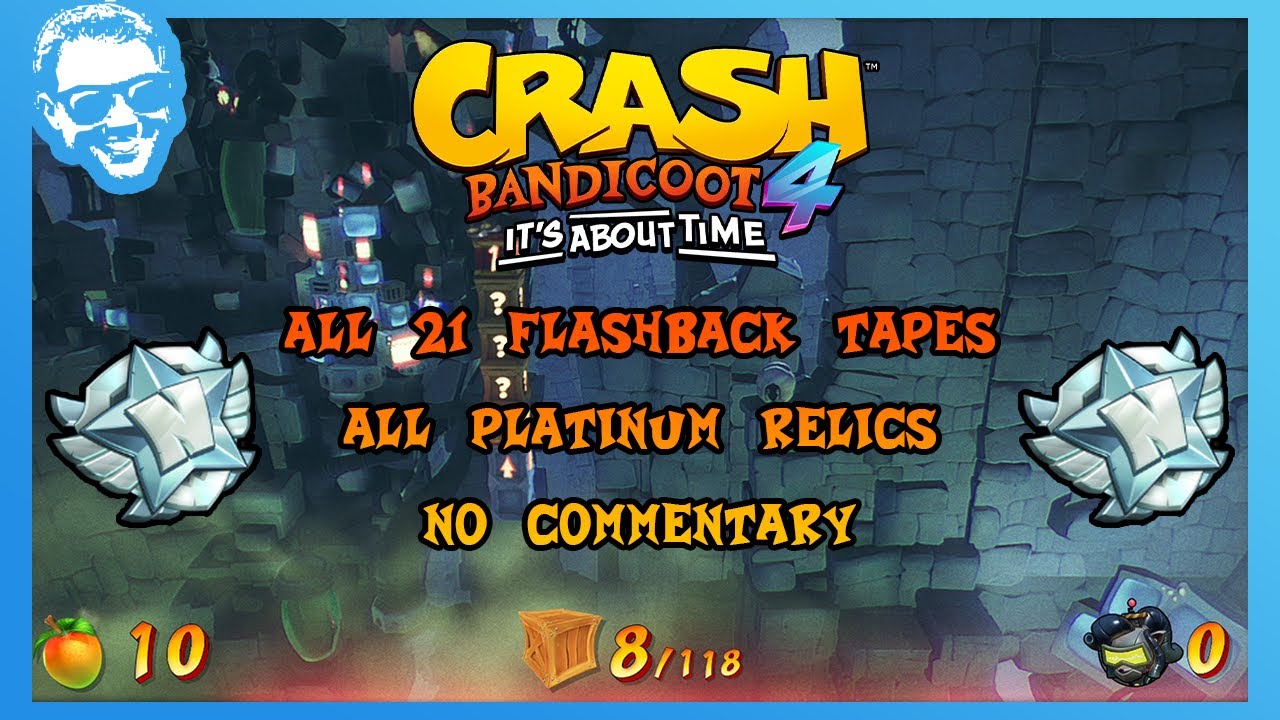 All 21 Platinum Flashback Relics - Flashback Tapes - Crash Bandicoot 4 It's About Time [4k]