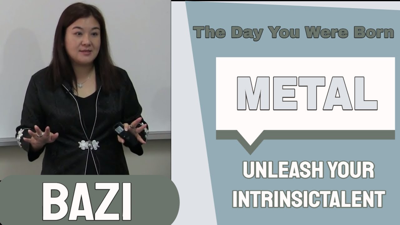 Bazi - Unleash Your Intrinsic Talent  : Day Master METAL