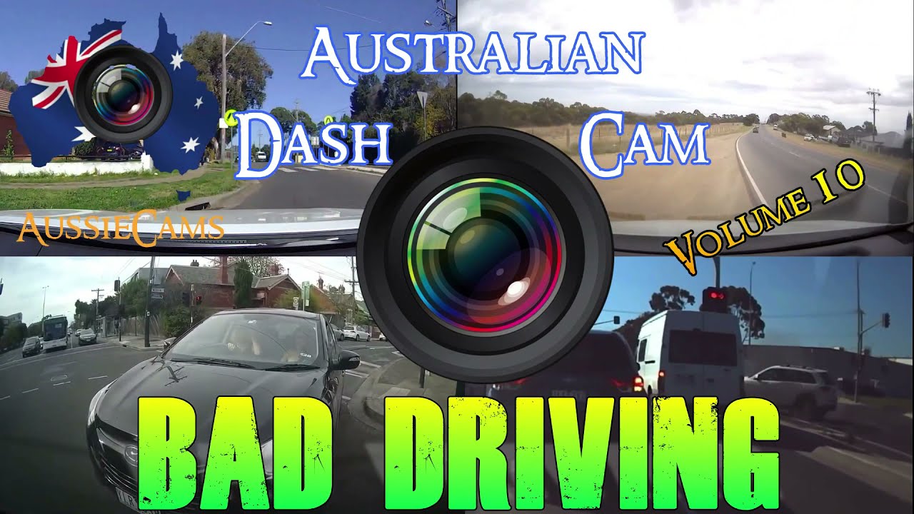 Aussiecams - AUSTRALIAN DASH CAM BAD DRIVING volume 10