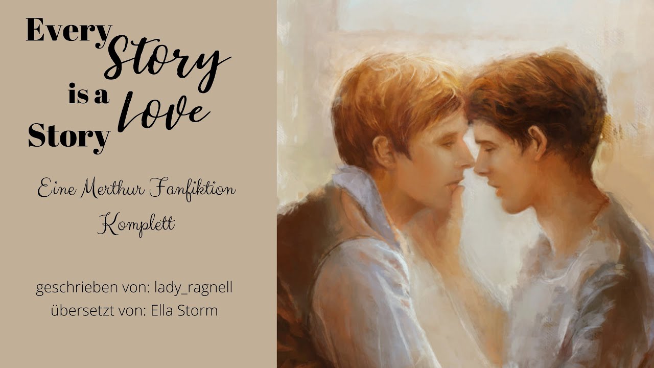 Every Story is a Love Story ~ Eine Merthur Fanfiktion ~ Komplett