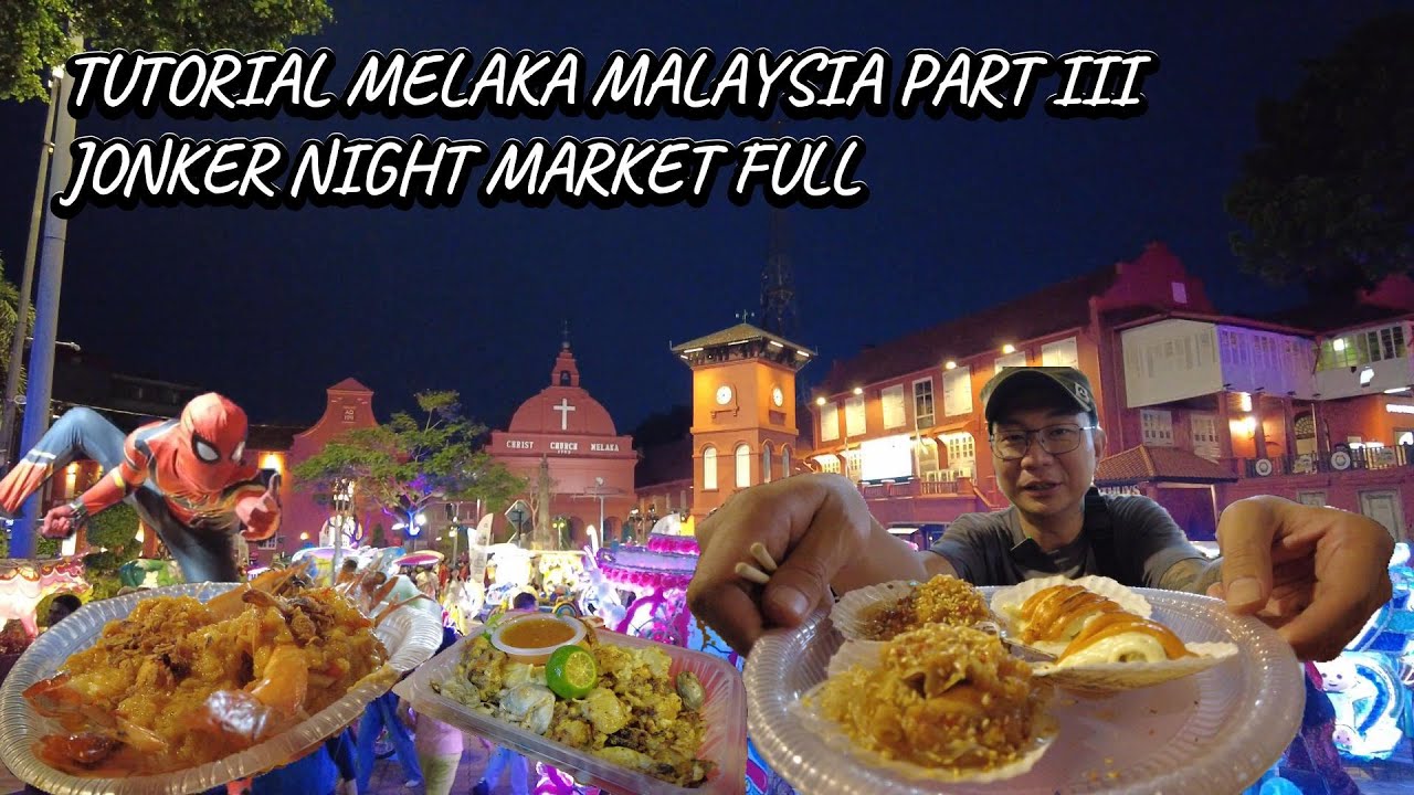Full Tutorial DI MALAKA MALAYSIA PART 3