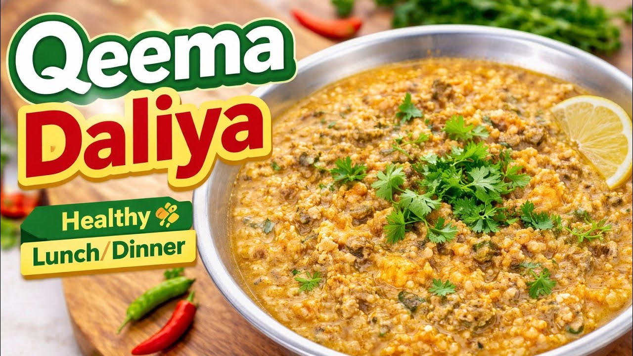 Qeema Daliya Recipe | Healthy Lunch & Dinner | Easy Desi Meal #food 