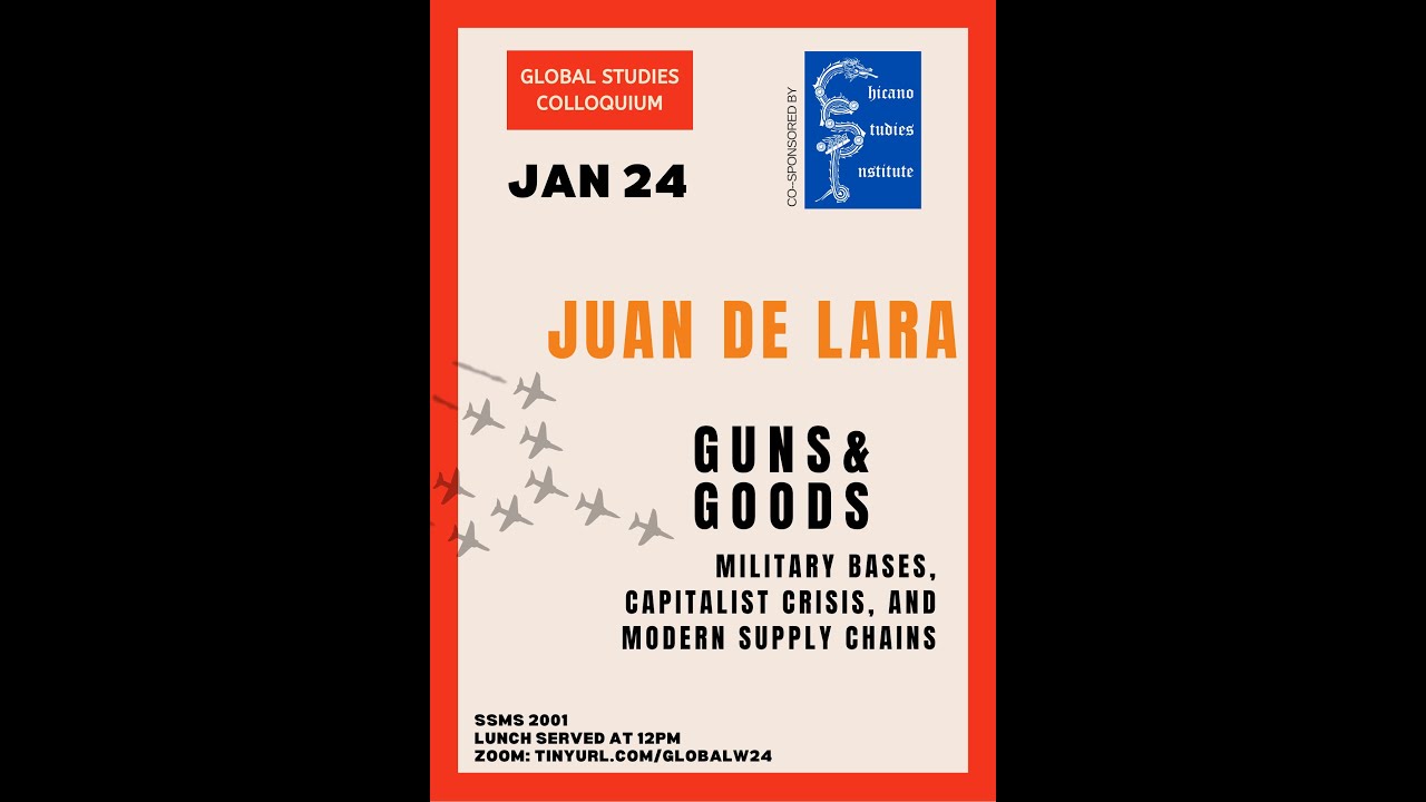 Winter 2024 Global Studies Colloquium: Juan De Lara