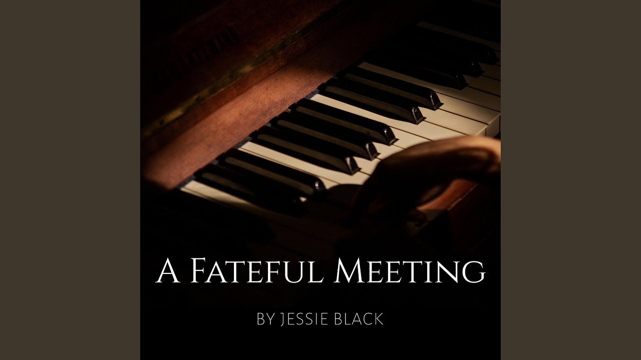 A Fateful Meeting