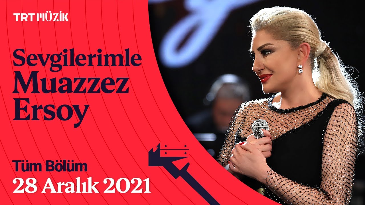 🌹 Sevgilerimle Muazzez Ersoy | 28 Aralık 2021 (Tüm Bölüm)