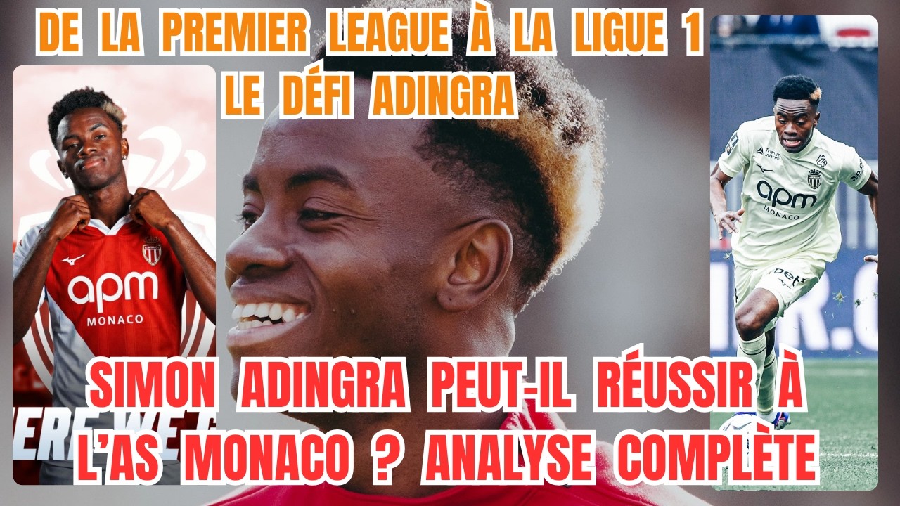 SIMON Adingra peut-il exploser en Ligue 1 avec Monaco ?